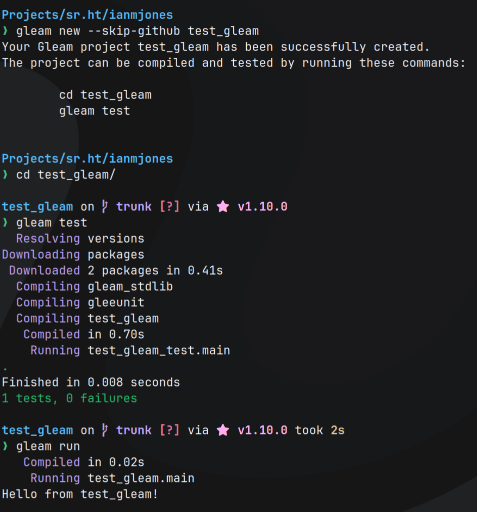 Console output of creating, testing and running a new Gleam project.